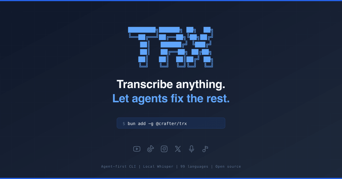 trx — Agent-First Transcription CLI